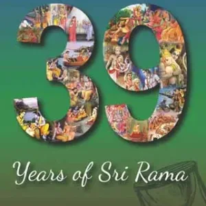 Those Eventful 39 Years of Sri Rama