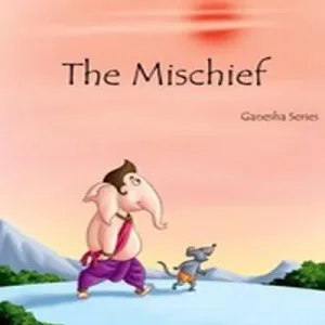 The Mischief - Ganesha Series